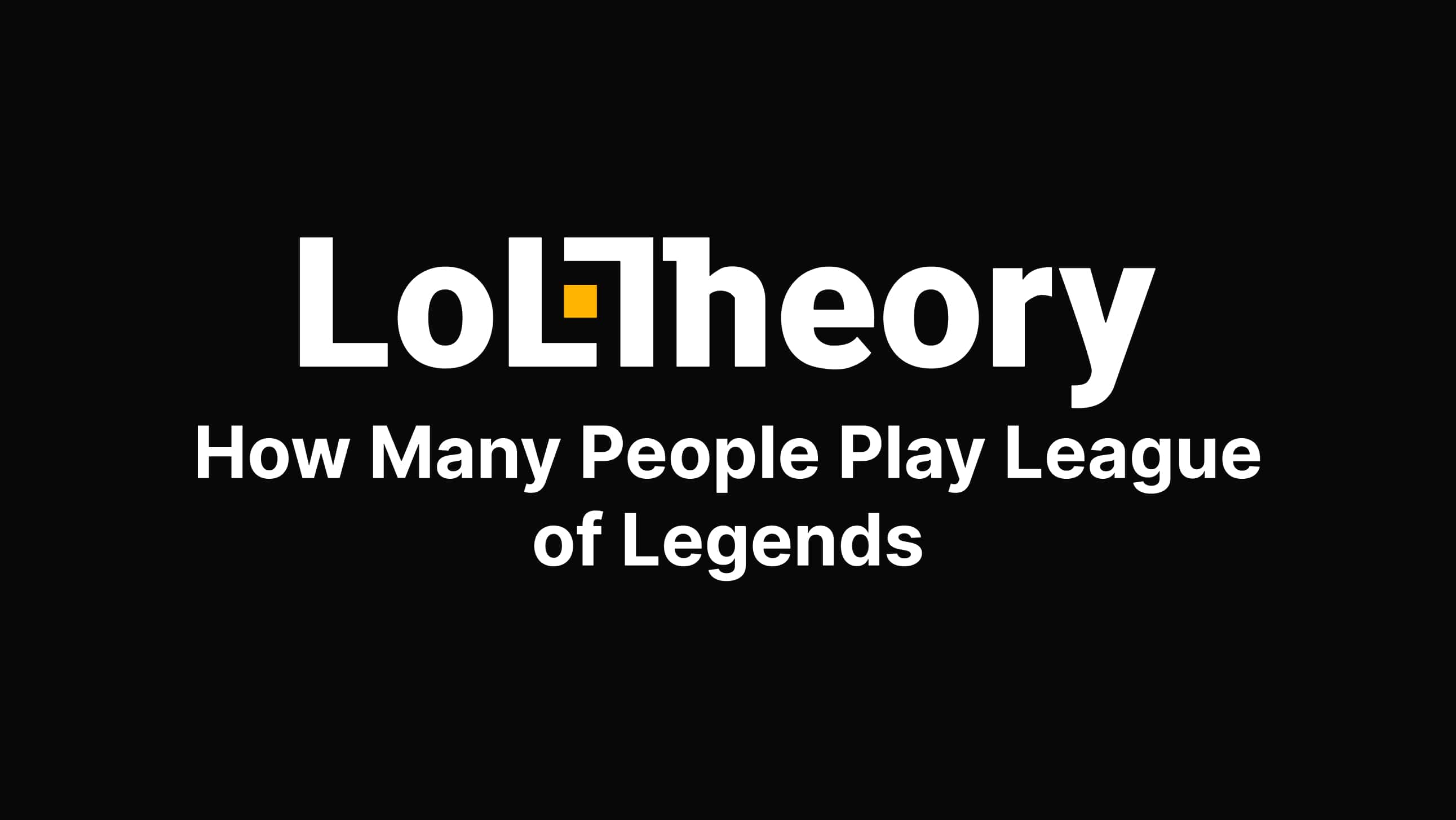 how many monthly active users does league of legends have