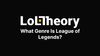 What genre is League of Legends?