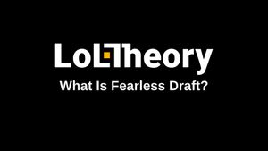 Fearless Draft in LoL: Full vs. Soft Rules Explained