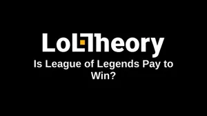 Is League of Legends Pay to Win? (2026)
