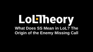 What Does SS Mean in LoL? The Origin of the Enemy Missing Call