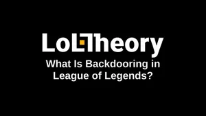 What Is Backdooring in League of Legends?