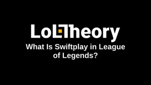 What Is Swiftplay in League of Legends? (2026 Guide)